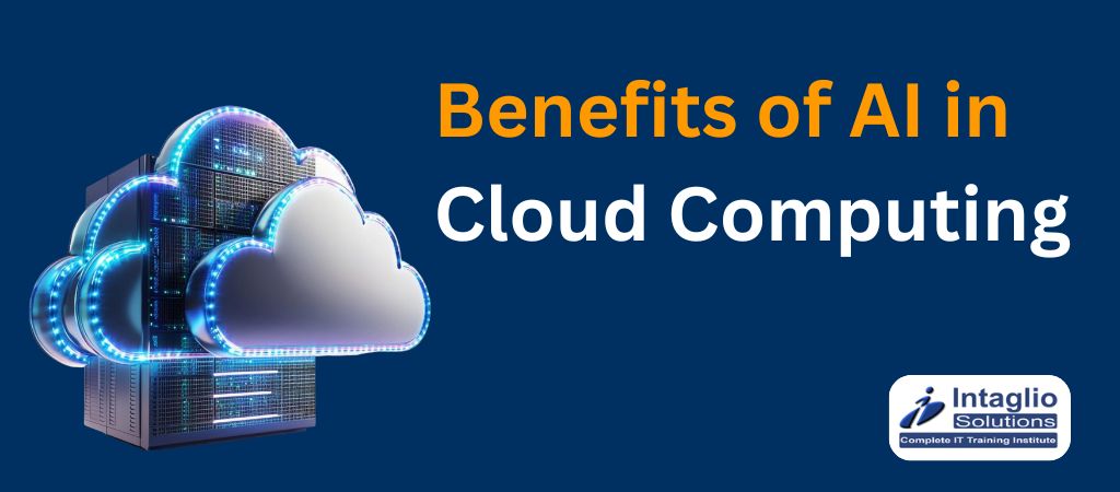 Benefits of AI in Cloud Computing